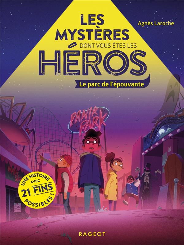 LES MYSTERES DONT VOUS ETES LE HEROS - T05 - LES MYSTERES DONT VOUS ETES LES HEROS - LE PARC DE L'EP