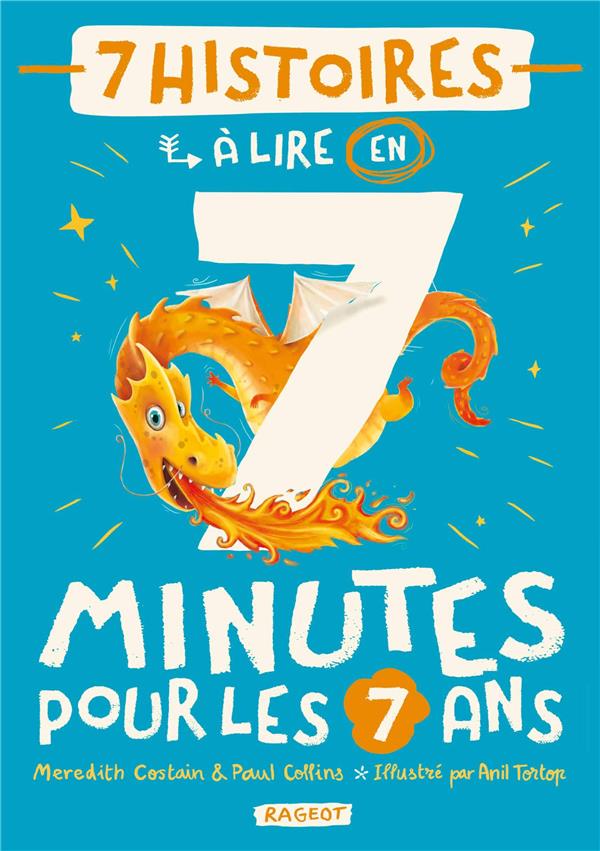 7 HISTOIRES A LIRE EN 7 MINUTES POUR LES 7 ANS