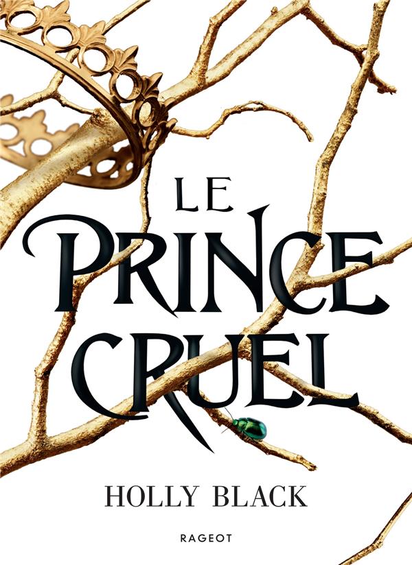 LE PEUPLE DE L'AIR - T01 - LE PRINCE CRUEL - COLLECTOR