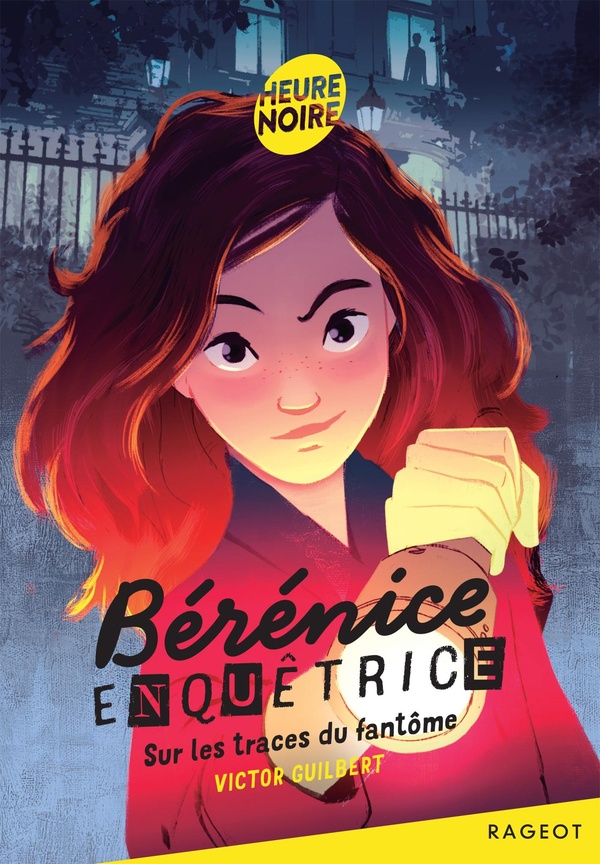 BERENICE ENQUETRICE - TOME 1, SUR LES TRACES DU FANTOME