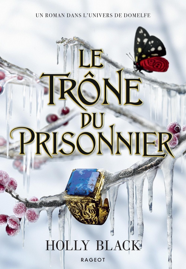 THE STOLEN HEIR - T02 - LE TRONE DU PRISONNIER - RELIE