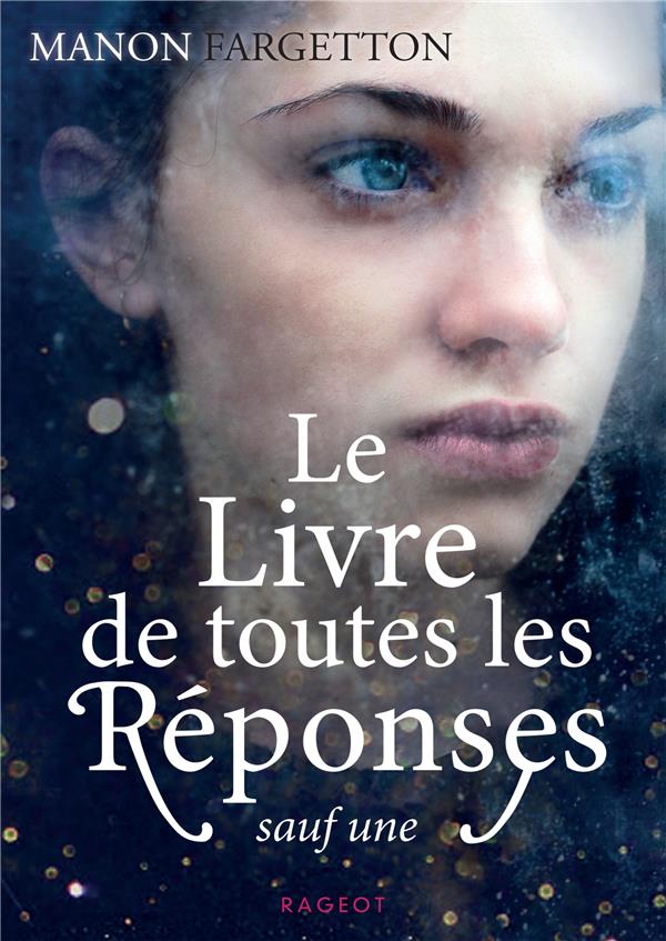 LE LIVRE DE TOUTES LES REPONSES SAUF UNE