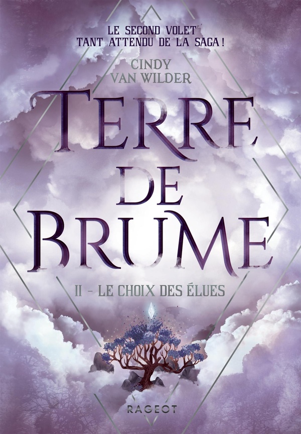 TERRE DE BRUME - TOME 2, LE CHOIX DES ELUES