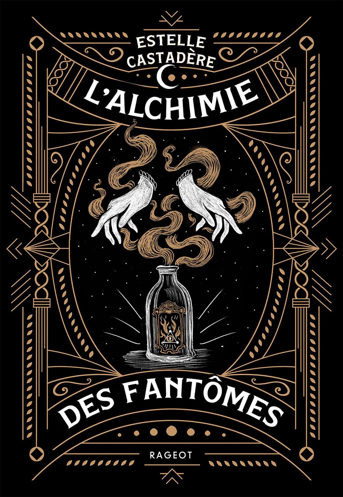 L'ALCHIMIE DES FANTOMES
