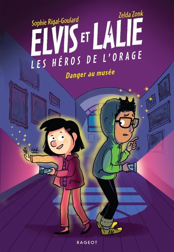 ELVIS ET LALIE, LES HEROS DE L'ORAGE - T04 - ELVIS ET LALIE, LES HEROS DE L'ORAGE - DANGER AU MUSEE