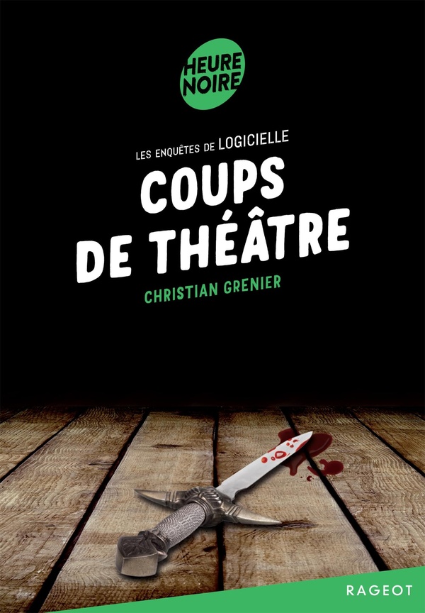 LES ENQUETES DE LOGICIELLE - T01 - COUPS DE THEATRE - LES ENQUETES DE LOGICIELLE