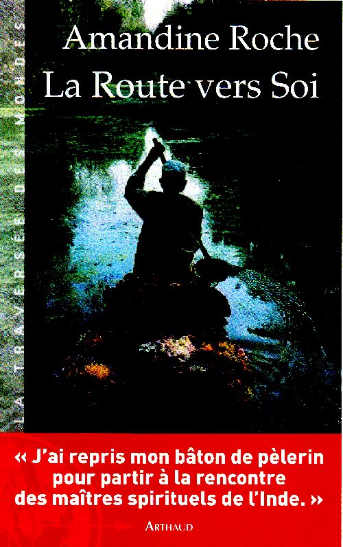 LA ROUTE VERS SOI