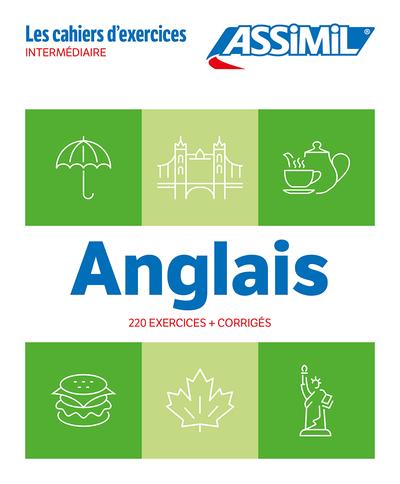 ANGLAIS INTERMEDIAIRE (CAHIER D'EXERCICES)