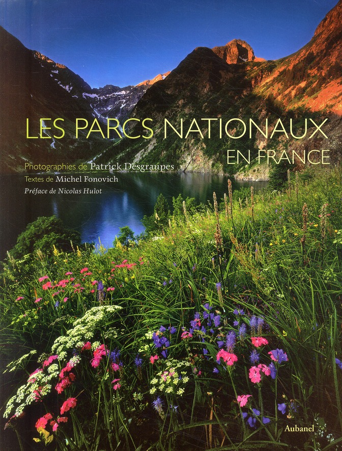 LES PARCS NATIONAUX EN FRANCE