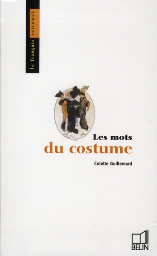 LES MOTS DU COSTUME