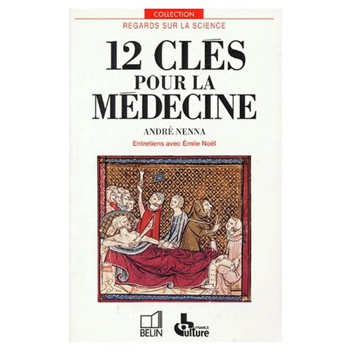 12 CLES POUR LA MEDECINE
