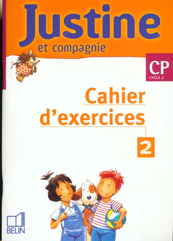JUSTINE ET COMPAGNIE CP - CAHIER D'EXERCICES 2