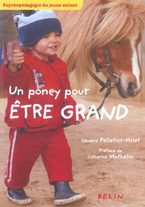UN PONEY POUR ETRE GRAND