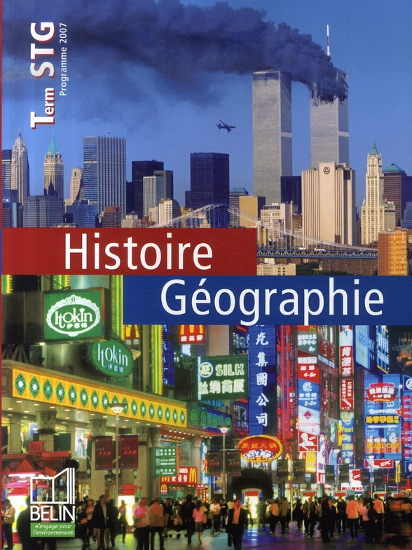 HISTOIRE GEOGRAPHIE - TERMINALE STG (2007) - MANUEL ELEVE