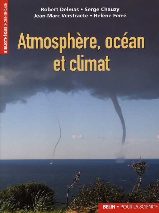 ATMOSPHERE, OCEAN ET CLIMAT - POLLUTIONS, CLIMAT, RISQUES NATURELS