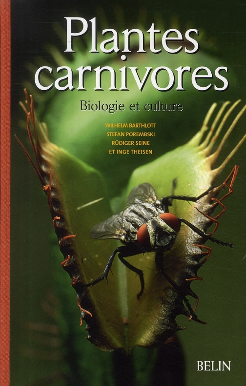 PLANTES CARNIVORES - BIOLOGIE ET CULTURE