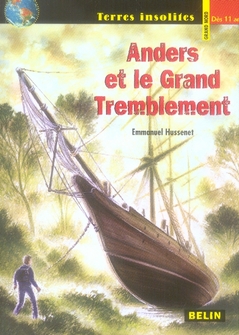 ANDERS ET LE GRAND TREMBLEMENT - EPISODE 3