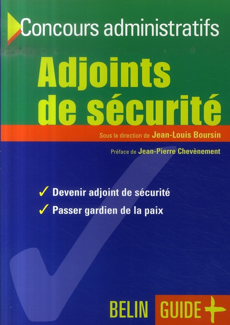 ADJOINTS DE SECURITE - (2E EDITION)