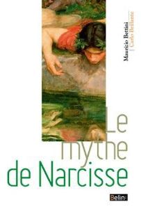 LE MYTHE DE NARCISSE