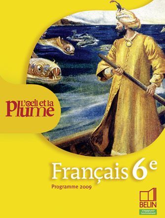 L'OEIL ET LA PLUME 6E - <SPAN>MANUEL ELEVE (PETIT FORMAT)</SPAN>