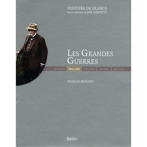 LES GRANDES GUERRES (1914-1945) - <SPAN>VERSION PRESTIGE</SPAN>