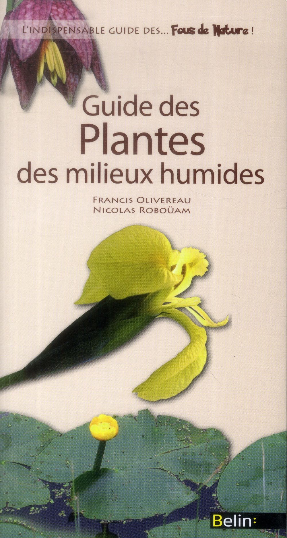 GUIDE DES PLANTES DES MILIEUX HUMIDES