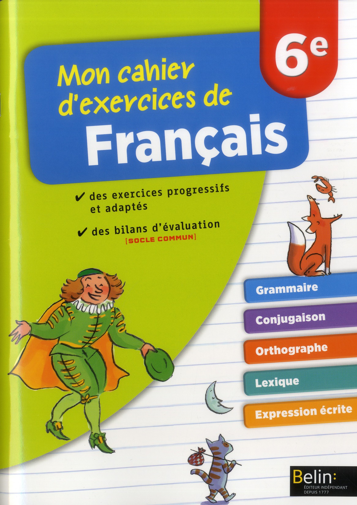 MON CAHIER D'EXERCICES DE FRANCAIS 6E