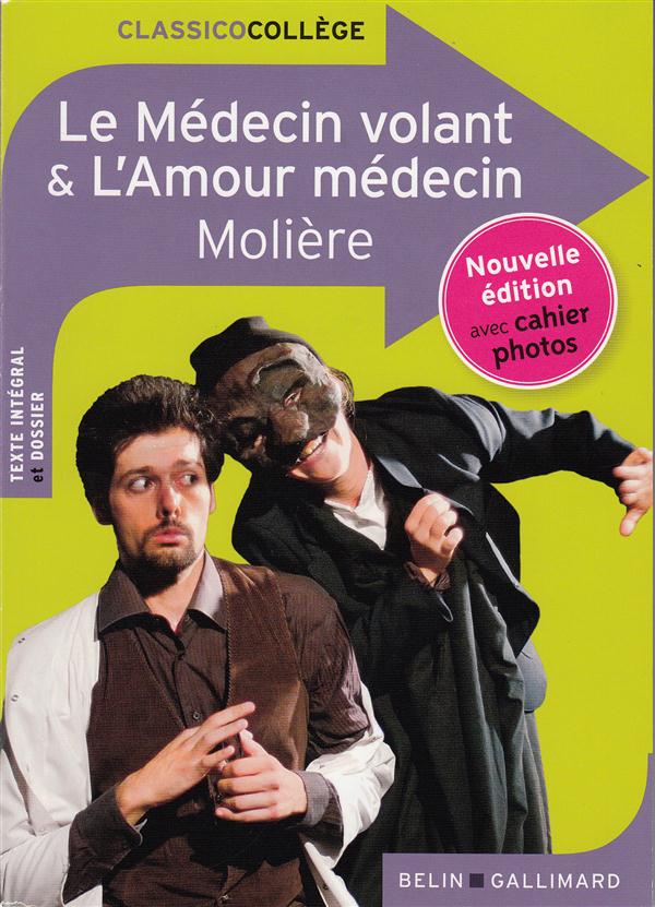 LE MEDECIN VOLANT & L'AMOUR MEDECIN