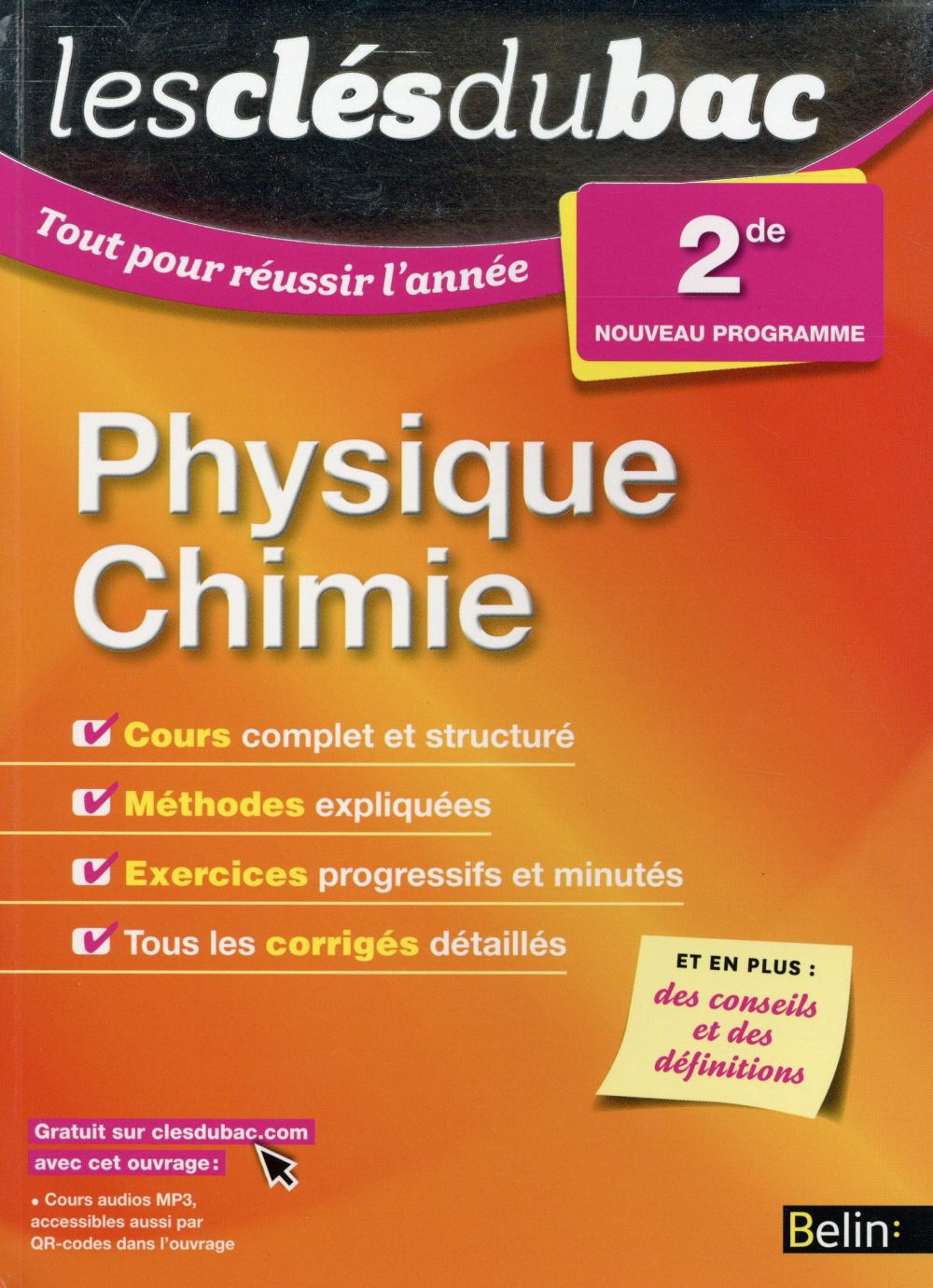 PHYSIQUE-CHIMIE - SECONDE - LES CLES DU BAC