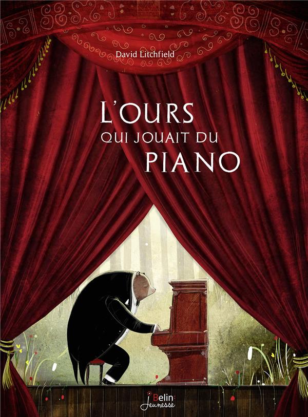 L'OURS QUI JOUAIT DU PIANO