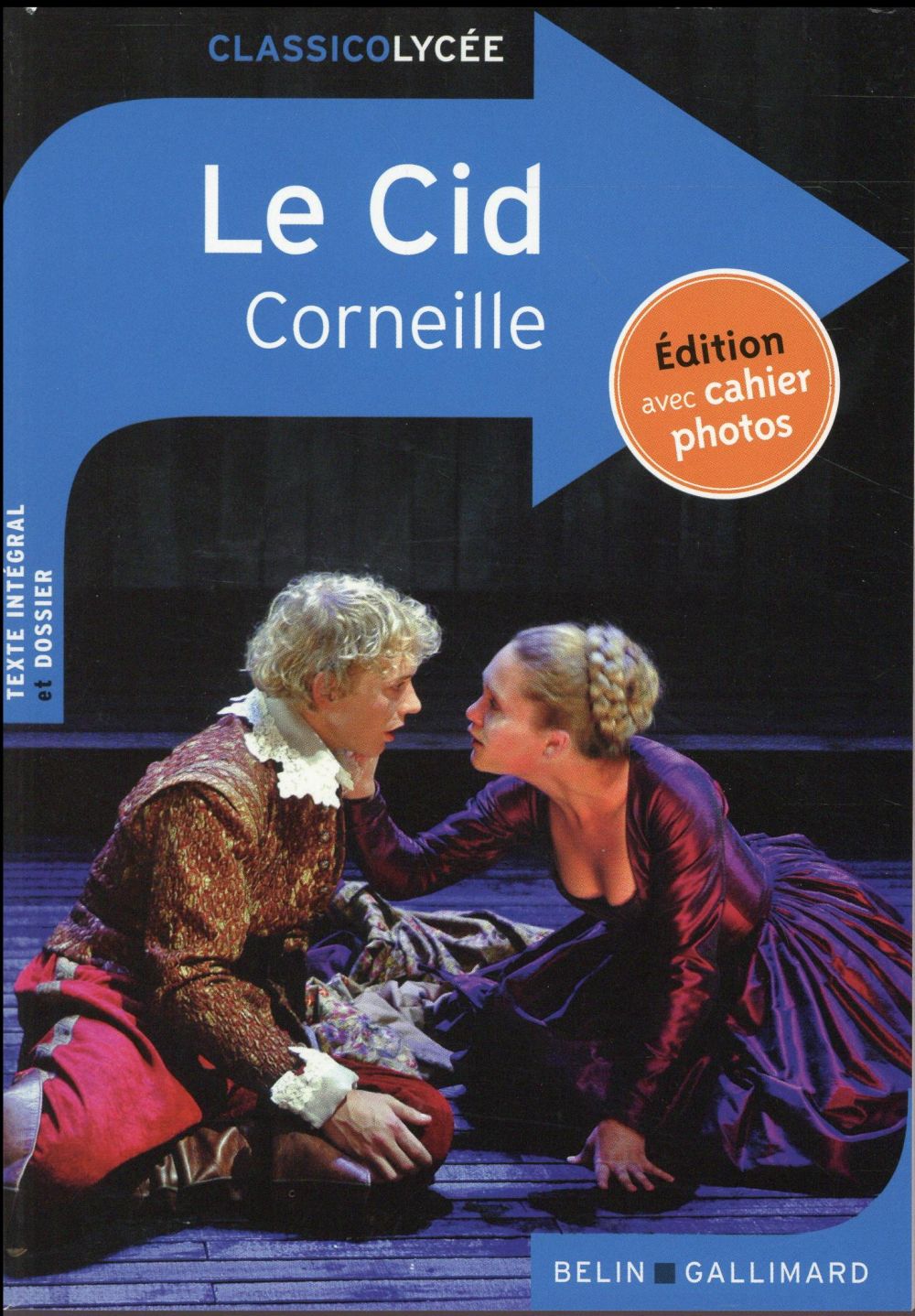 LE CID - EDITION LYCEE AVEC CAHIER PHOTOS