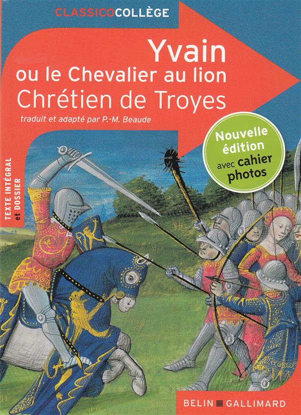 YVAIN OU LE CHEVALIER AU LION - NOUVELLE EDITION