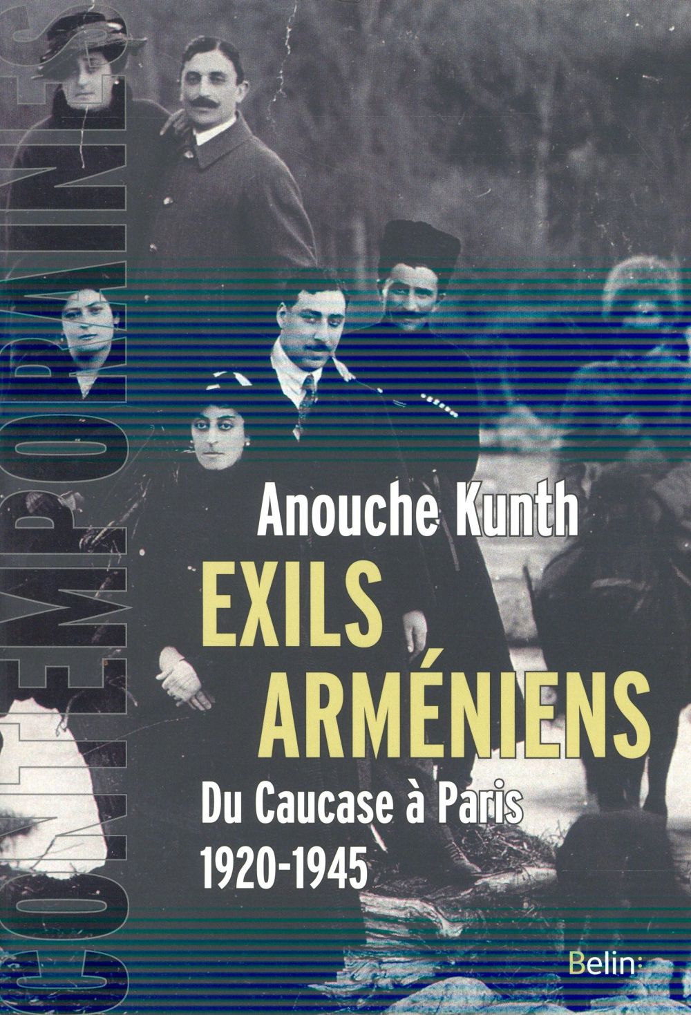 EXILS ARMENIENS - DU CAUCASE A PARIS
