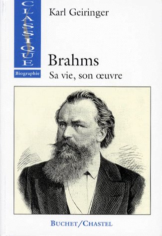BRAHMS SA VIE SON OEUVRE