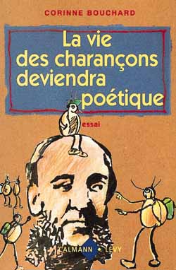 LA VIE DES CHARANCONS DEVIENDRA POETIQUE