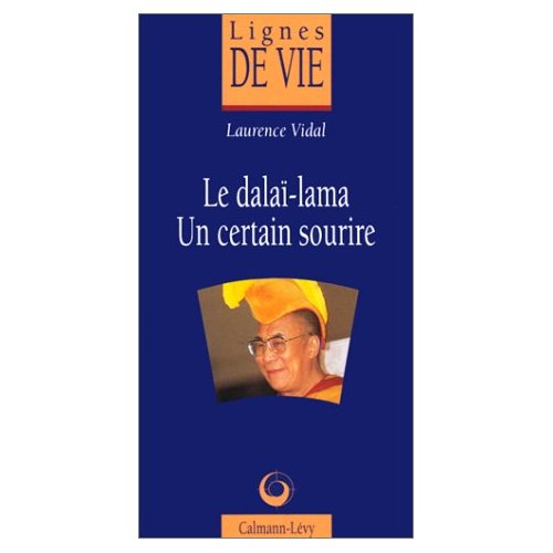 LE DALAI-LAMA, UN CERTAIN SOURIRE