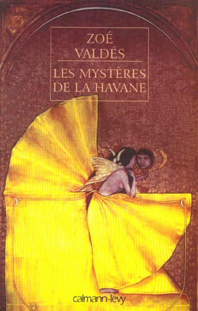 LES MYSTERES DE LA HAVANE