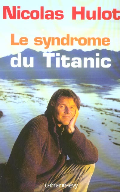 LE SYNDROME DU TITANIC