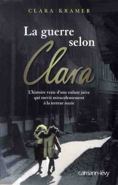 LA GUERRE SELON CLARA