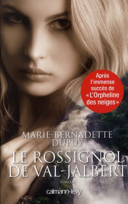 LE ROSSIGNOL DE VAL JABERT - L'ORPHELINE DES NEIGES T2