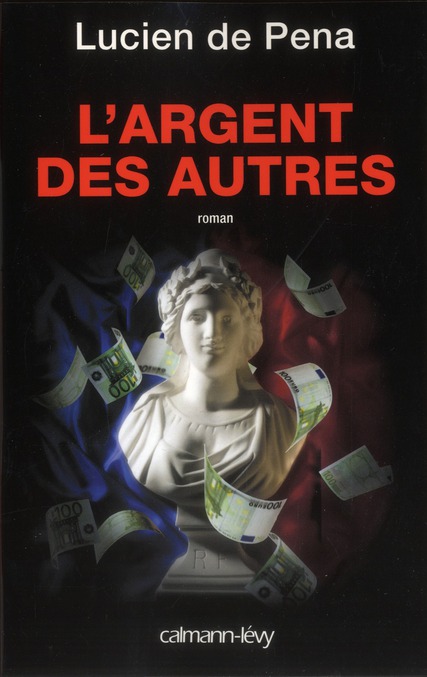 L'ARGENT DES AUTRES