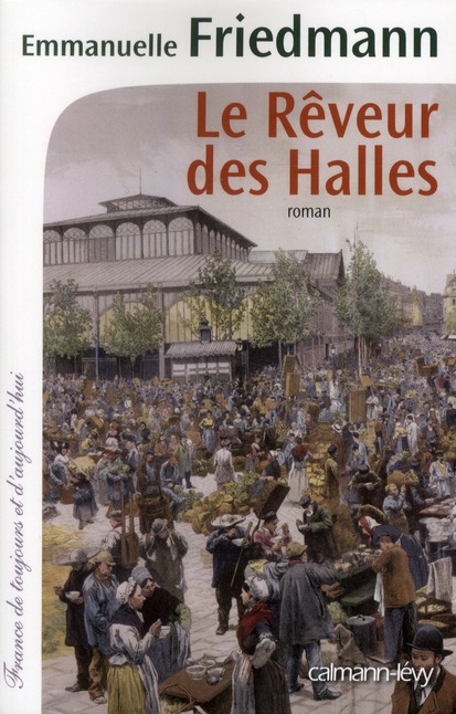 LE REVEUR DES HALLES