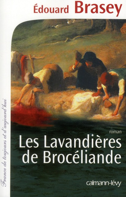 LES LAVANDIERES DE BROCELIANDE
