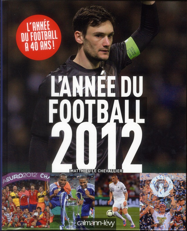 L'ANNEE DU FOOTBALL 2012 -N 40