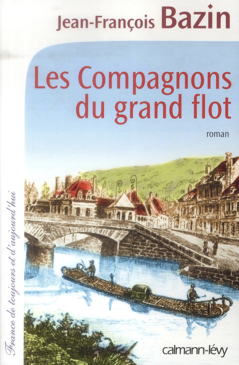 LES COMPAGNONS DU GRAND FLOT