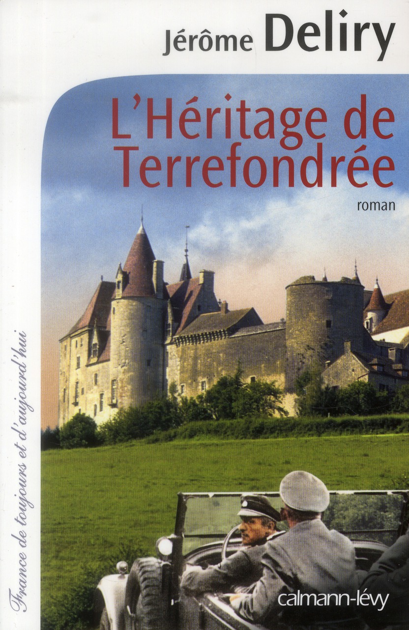 L'HERITAGE DE TERREFONDREE