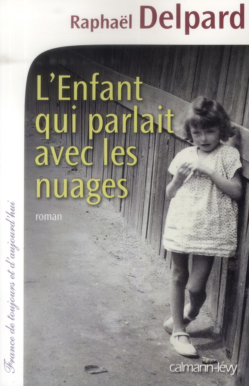 L'ENFANT QUI PARLAIT AVEC LES NUAGES