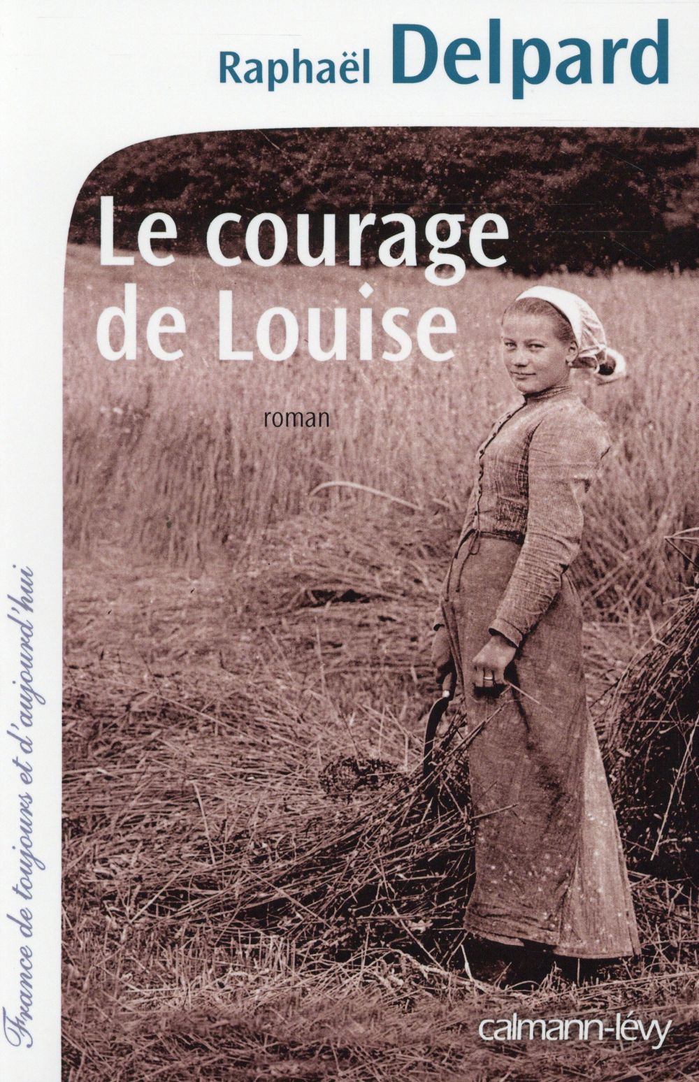 LE COURAGE DE LOUISE