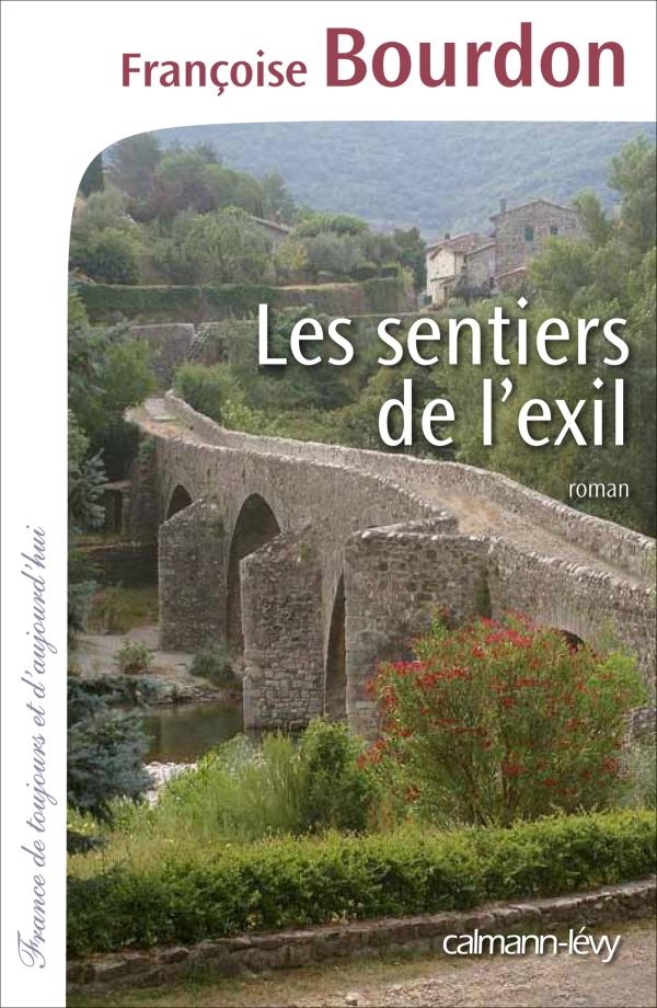 LES SENTIERS DE L'EXIL