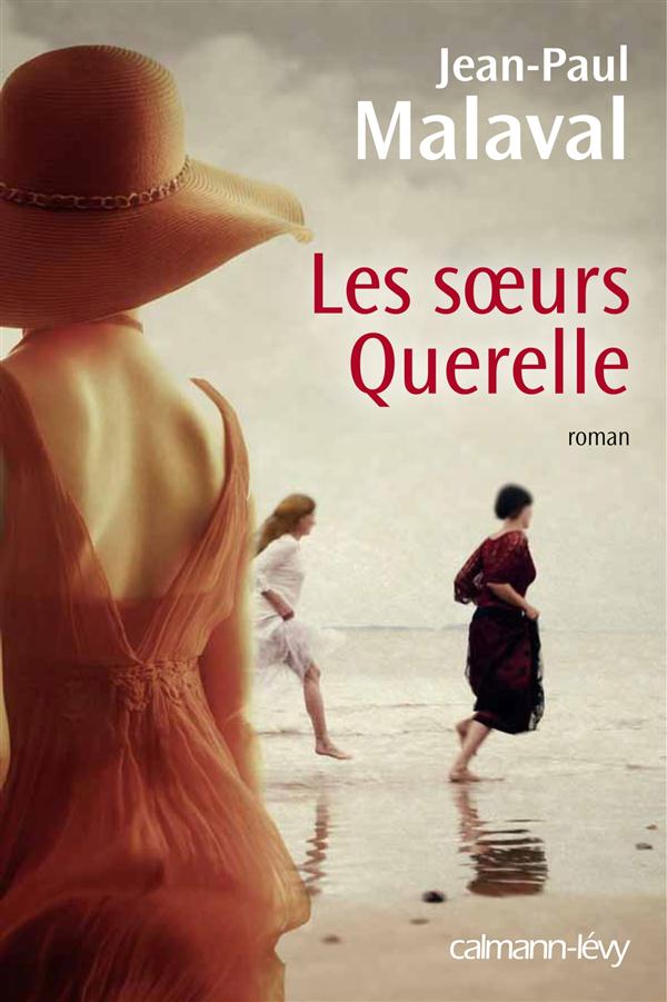 LES SOEURS QUERELLE